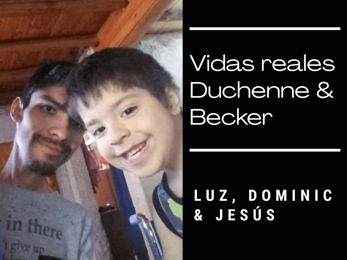Historias Duchenne: Luz, Dominic &&nbsp;Jesús
